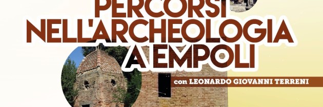 Percorsi nell’Archeologia a Empoli
